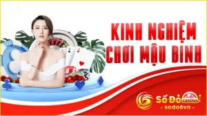 Kinh Nghiệm Chơi Mậu Binh